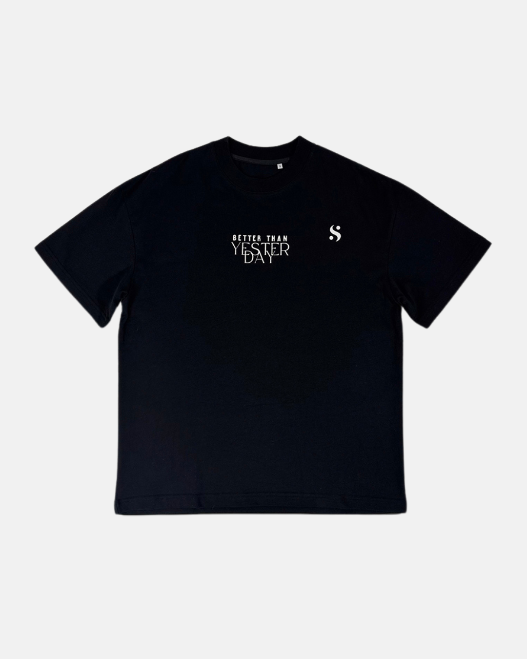 BETTER THAN YESTERDAY OVERSIZED T-SHIRT (BLACK)
